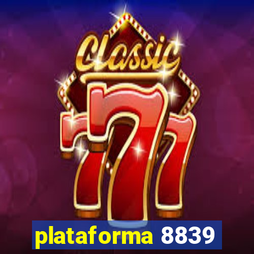 plataforma 8839